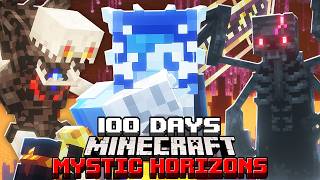 I Survived 100 Days in Mystic Horizons in Minecraft [upl. by Shadow]