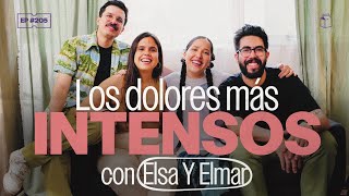 Los dolores más intensos con Elsa y Elmar  205 [upl. by Ekralc]