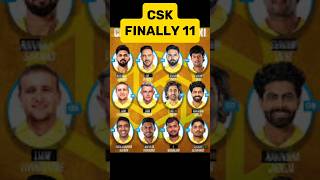 CSK team final playing 11 🫣😯shortsyoutubeshortscricket [upl. by Bertero]