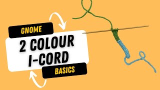 2Colour ICord  a Gnome Basics tutorial [upl. by Ardnuasal]