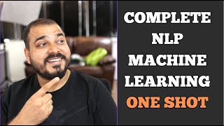 Complete NLP Machine Learning In One Shot [upl. by Narod]