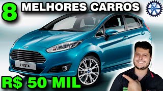 8 MELHORES CARROS até 50 MIL reais [upl. by Enail]