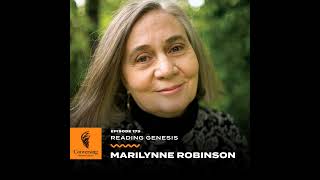 Reading Genesis with Marilynne Robinson [upl. by Bonnell]