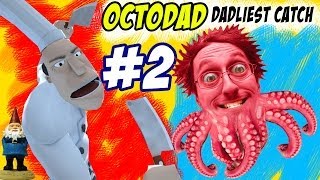 OctoDad Dadliest Catch Part 2  Stop the CHEF PC Face Cam Commentary [upl. by Chimene]