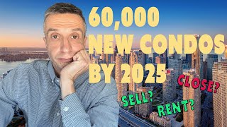 Toronto 2024  2025 Closing On 60000 New Condo Completions [upl. by Phonsa156]