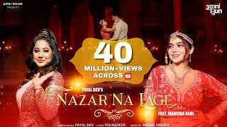 Nazar Na Lage Official Video  Payal Dev ft Manisha Rani  Youngveer  Aditya Dev  Wedding Song [upl. by Bergmann]