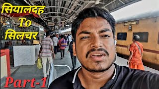 Kanchanjunga Express Part1  Sealdha To Silchar  Mad4Train [upl. by Debbee310]