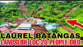 LANDSLIDE LOCATION WHERE 20 PEOPLE DIED BECAUSE OF TYPHONE KRISTINE AT LAUREL BATANGAS 😭🇵🇭🇵🇭🙏🙏🙏 [upl. by Kevin]