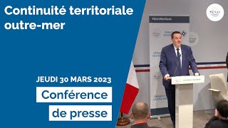 Conférence de presse sur la continuité territoriale outremer [upl. by Nedrah328]