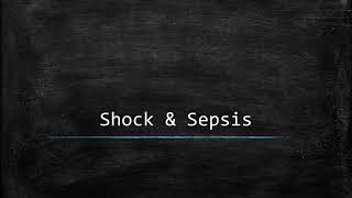 Shock and Sepsis for Surgeons [upl. by Notnirb938]