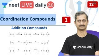 NEET Coordination Compounds  L1  Class 12  Live Daily 20  Unacademy NEET  Anoop Vashishtha [upl. by Clippard832]