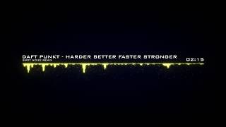 Daft Punk  Harder Better Faster Stronger Dirty Noize Bootleg Remix  HQ [upl. by Cates]