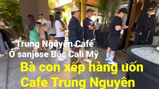 Trung Nguyên Café đã mở cửa trong khu Vietnamtown ở Sanjose Bắc Cali Mỹ [upl. by Orozco]