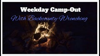 Weekday Campout in October with Backcountry Wrenching [upl. by Mylor]