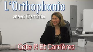 Cote R et Carrières 5  Lorthophonie avec Cynthia [upl. by Ailem979]