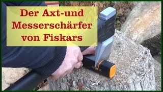 Der Fiskars Axt und Messerschärfer [upl. by Chesnut]