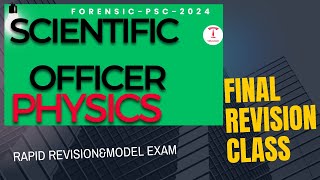 Scientific officer physicspsc 2024 final revision class [upl. by Yerocal]