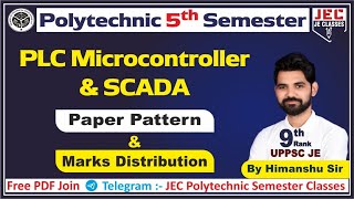 UPBTE Polytechnic Fifth 5th Semester PLC Microcontroller amp SCADA Board Paper Pattern JE HimanshuSir [upl. by Estell]