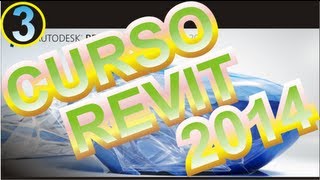 CURSO REVIT 2014 FULL ESPAÑOL TUTORIAL REVIT ARCHITECTURE 2014 Novedad 3 [upl. by Nedgo]