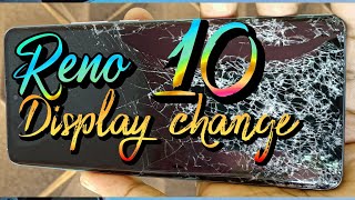 oppo Reno 10 display change reno 10 display repair  reno 10 damage display repair [upl. by Trocki]