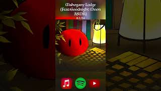 Mahogany Lodge drops 81 FeatGoodnight Moon ASMR [upl. by Jos]