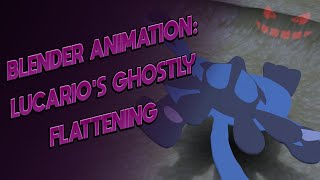 Blender Animation Lucarios Ghostly Flattening Ft Gengar [upl. by Silden]