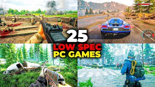 Top 25 Games for Low End PC in 2024   1 GB RAM  2GB RAM  512 MB RAM  intel HD Graphics [upl. by Yelyak]