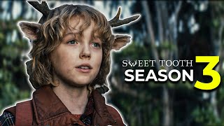 Sweet Tooth Season 3 Release Date amp Everything We Know [upl. by Mendoza]