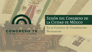 🔴 EnVivo  Sesión del Congreso de la Cd de Méx en su Carácter de Constituyente  27 NOV 2024 [upl. by Nikal]