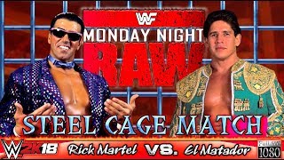 WWE 2K18 GAMEPLAY STEEL CAGE Rick quotThe Modelquot Martel VS quotEl Matadorquot Tito Santana incl PC Mods [upl. by Araiek]