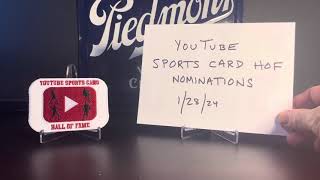 YouTube Sports Card Hall of Fame Nominations  12824 LegendsNeverDieCollection [upl. by Eniamaj]