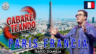 Cabareteando París Francia [upl. by Deer]