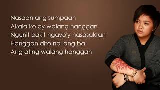 Anong Nangyari Sa Ating Dalawa  Aiza Seguerra  Lyrics HD [upl. by Boigie463]