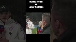 THOMAS TUCHEL amp LOTHAR MATTHÄUS streiten nach dem Spiel gegen DORTMUND 😱😂 [upl. by Siravart304]