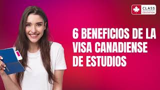 6 BENEFICIOS DE LA VISA CANADIENSE [upl. by Ecadnak]