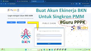 Cara Membuat Akun Ekinerja BKN Untuk Singkron PMM [upl. by Ytineres]