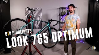 BTD Highlights the LOOK 765 Optimum Road Bike [upl. by Norab]