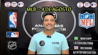 PRONOSTICOS DEPORTIVOS GRATIS HOY 4 DE AGOSTO mlb FREE PICKS  APUESTAS GRATIS MLB PARLEY BEISBOL [upl. by Gustin]