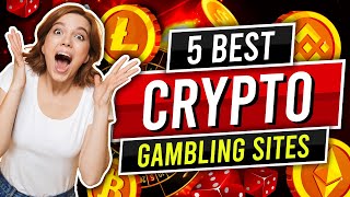 🪙 5 Best Crypto Gambling sites Shockingly Rewarding Crypto Casinos 🪙 [upl. by Brunn]