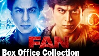 Fan Box Office Collections  Shah Rukh Khan Waluscha de Sousa Shriya Pilgaonkar  Report [upl. by Honan]