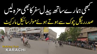 Walking tour Vlog  Karachi Street Walk  Street Walking at Sadar Karachi and Bike Market [upl. by Agathy998]