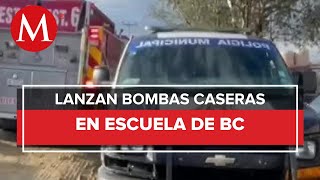 Lanzaron bombas molotov a escuela secundaria reportan daños materiales en Baja California [upl. by Paolo685]