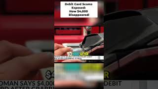 Debit Card Scams Exposed How 4000 Disappeared [upl. by Telocin]