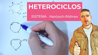 HETEROCICLOS Nomenclatura de HantzschWidman IUPAC [upl. by Einiar238]