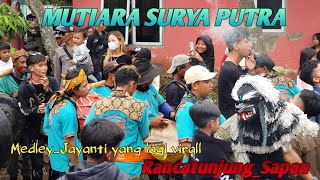 MUTIARA SURYA PUTRA  MSP  Medley Jayanti Yang Lagi Virall Rancatunjung Sapan [upl. by Trinette]