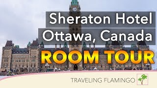 Sheraton Ottawa Hotel Tour amp Club Lounge Review [upl. by Truscott]