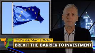 quotBack Britainquot Investment Summit BREXIT IGNORED [upl. by Ernst]