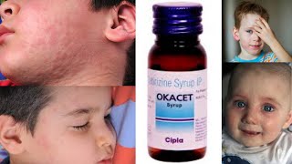 Cetirizine Syrup  Okacet Syrup To Relieve Itching  Redness  Hives  Sneezing  Cold amp Allergy [upl. by Arutnev]