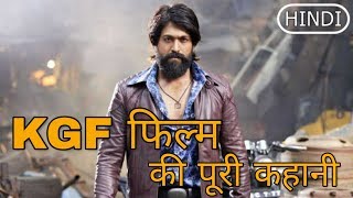 KGF Full Movie Story Explained in Hindi [upl. by Fabrin667]