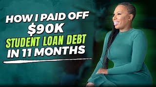 Student Loans👩‍🎓 HOW TO PAY OFF 90K in 11 Months NO 🙅🏽‍♀️Second Job Money Mondays [upl. by Kumler]